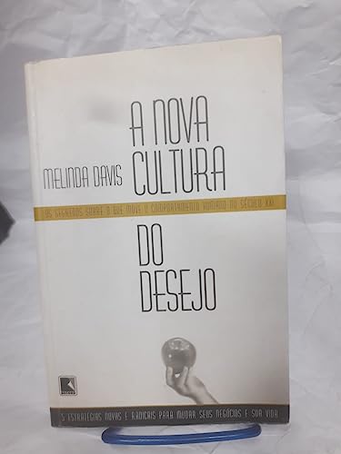 Stock image for _ livro a nova cultura do desejo melinda davis 2003 for sale by LibreriaElcosteo