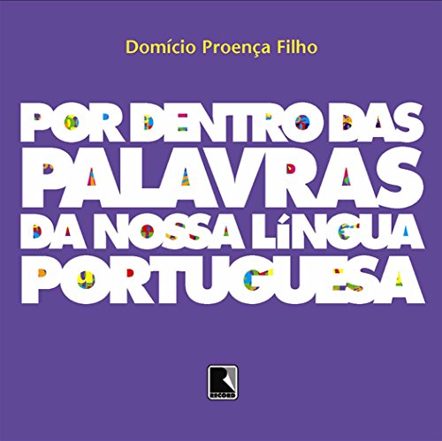 Stock image for Por dentro das palavras da nossa lngua portuguesa. for sale by Ventara SA