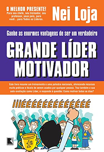 9788501067425: Grande Lder Motivador (Em Portuguese do Brasil)