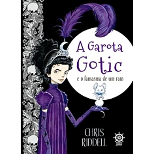 9788501070593: A Garota Gotic e o Fantasma de Um Rato
