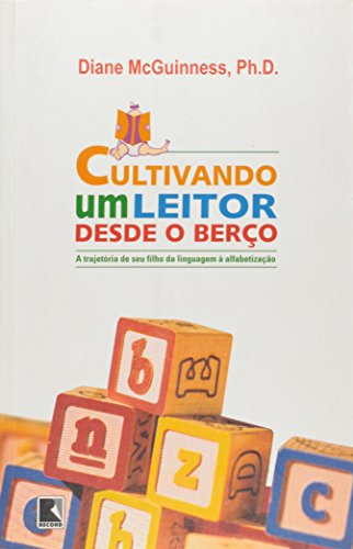 Stock image for _ livro cultivando um leitor desde o berco diane mcguinness 2006 for sale by LibreriaElcosteo