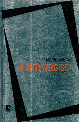 Stock image for O Antinarciso (Portuguese Edition) for sale by Better World Books Ltd