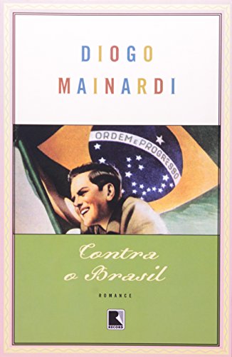 Contra o Brasil - Mainardi