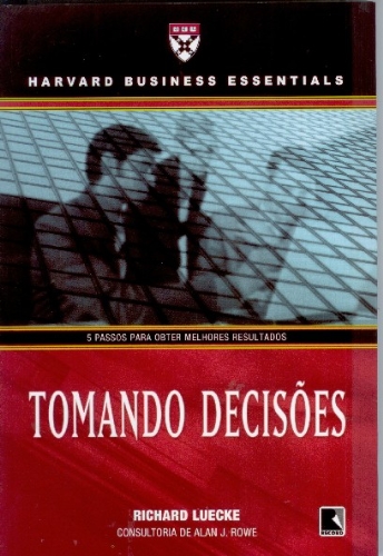 Stock image for livro tomando decisoes richard luecke Ed. 2009 for sale by LibreriaElcosteo