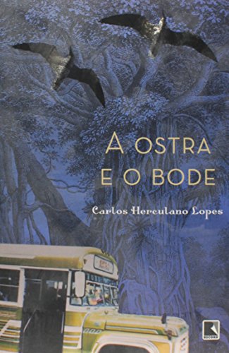 Beispielbild fr A Ostra E O Bode (Em Portuguese do Brasil) zum Verkauf von medimops