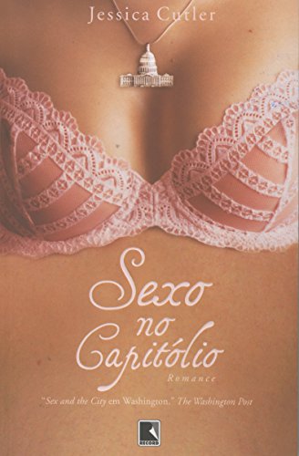 Stock image for livro sexo no capitolio jessica cutler 2008 for sale by LibreriaElcosteo