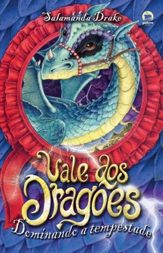 Imagen de archivo de _ livro vale dos dragoes 2 dominando a tempestade salamanda drake 2010 a la venta por LibreriaElcosteo