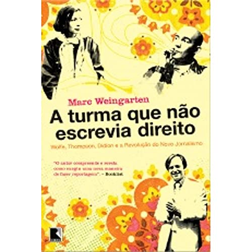 Beispielbild fr A Turma Que No Escrevia Direito (Em Portuguese do Brasil) zum Verkauf von medimops