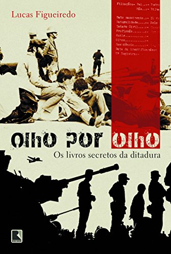 Stock image for Olho por olho : os livros secretos da ditadura. for sale by Ventara SA