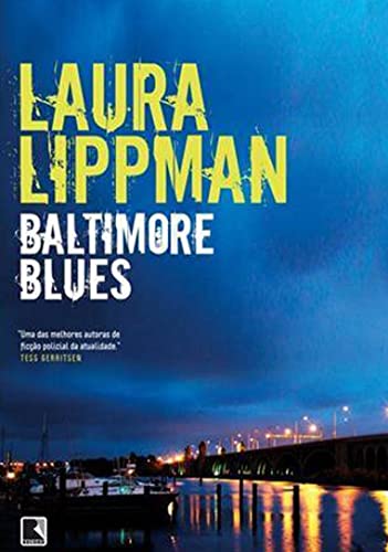Imagen de archivo de _ livro baltimore blues laura lippman 2010 a la venta por LibreriaElcosteo
