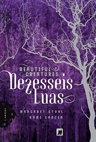 9788501086914: Dezesseis Luas. Beautiful Creatures - Volume 1 (Em Portuguese do Brasil)