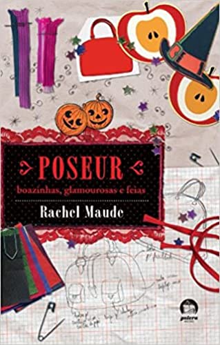 Stock image for livro poseur boazinhas glamourosas e feias vol 2 for sale by LibreriaElcosteo