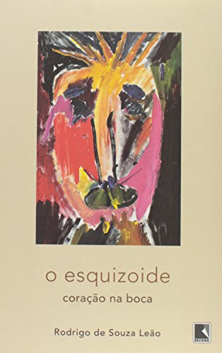 Beispielbild fr livro o esquizoide coraco na boca zum Verkauf von LibreriaElcosteo