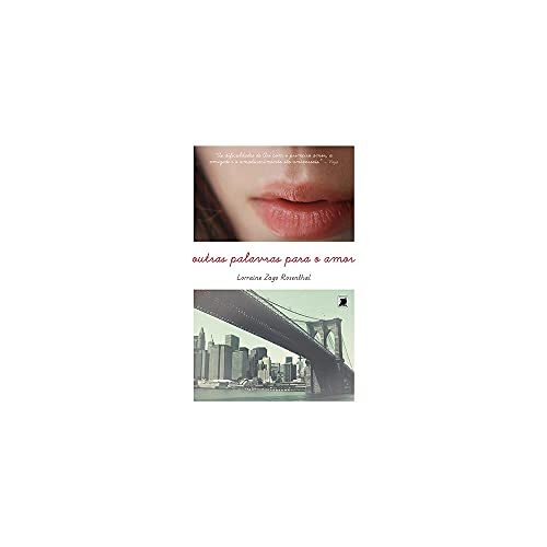 Imagen de archivo de livro outras palavras para o amor lorraine zago rosenthal 2013 a la venta por LibreriaElcosteo