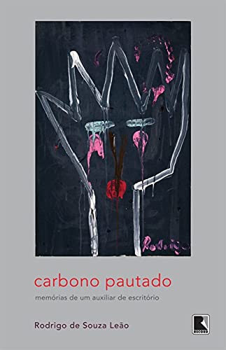 Stock image for livro carbono pautado rodrigo de souza leo for sale by LibreriaElcosteo