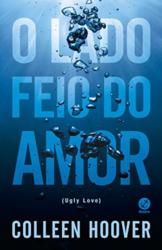 Stock image for O Lado Feio do Amor (Ugly Love) (Em Portuguese do Brasil) for sale by Zoom Books Company