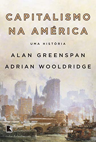 Stock image for capitalismo na america alan greenspan e adrian wooldridge Ed. 2020 for sale by LibreriaElcosteo