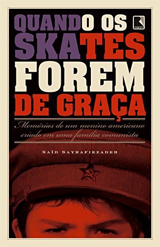 Imagen de archivo de Quando Os Skates Forem de Graca (Em Portugues do Brasil) a la venta por GF Books, Inc.