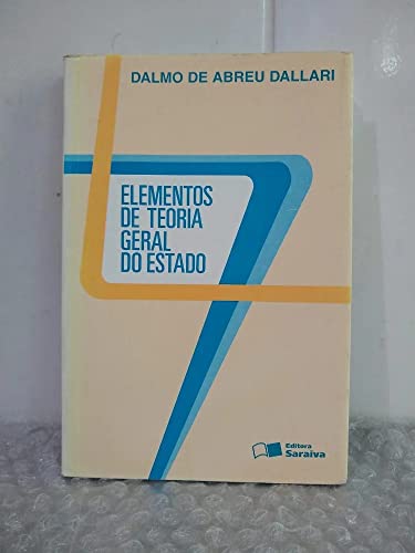 Stock image for Elementos De Teoria Geral Do Estado (Portuguese Edition) (Em Portuguese do Brasil) for sale by medimops