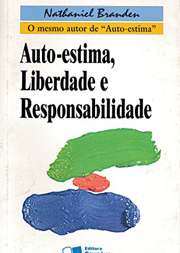 Stock image for Auto- estima, Liberdade e Responsabilidade for sale by Book Alley