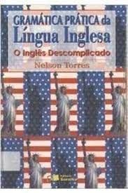 9788502031753: Gramtica Prtica Da Lngua Inglesa: O Ingls Descomplicado (Em Portuguese do Brasil)