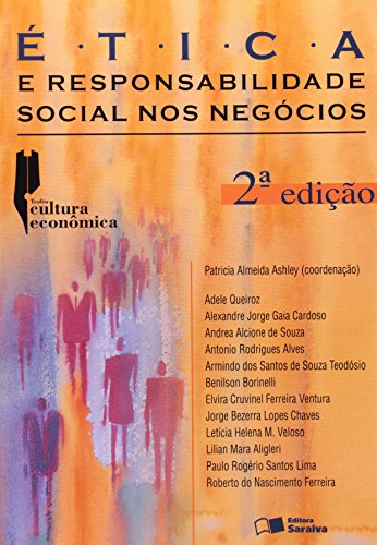 Stock image for etica e responsabilidade social nos negocios de patricia for sale by LibreriaElcosteo
