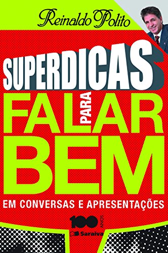 Stock image for Superdicas para Falar Bem: em Conversas e Apresentações for sale by WorldofBooks