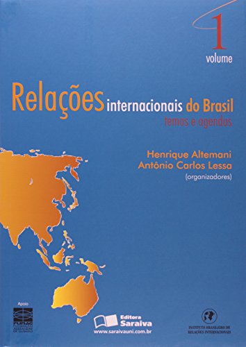 Stock image for livro relacoes internacionais do brasil temas e agenda vol 1 org henrique altemani antnio for sale by LibreriaElcosteo