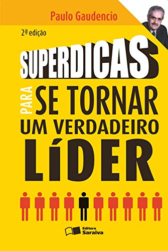 Stock image for livro superdicas para se tornar um v paulo gaudencio Ed. 2009 for sale by LibreriaElcosteo