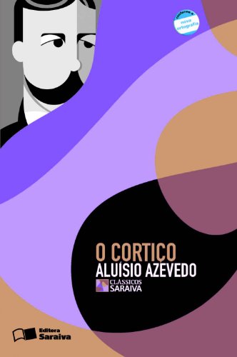 9788502072893: O Cortio - Conforme Nova Ortografia (Em Portuguese do Brasil)