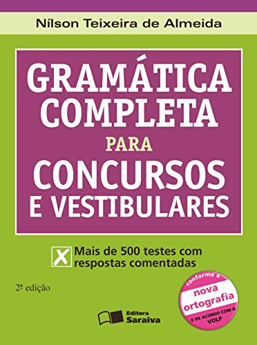 Stock image for Gramtica Completa para Concursos e Vestibulares - Conforme a Nova Ortografia for sale by Livraria Ing
