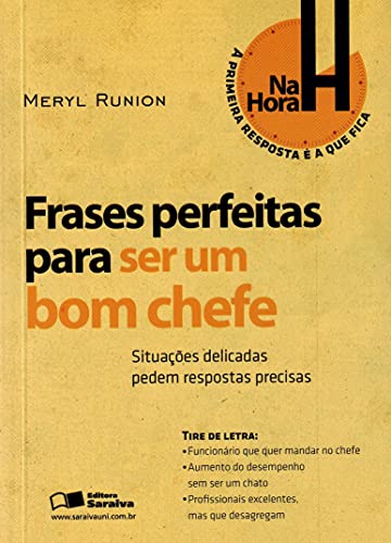 Stock image for livro frases perfeitas para ser um bom chefe meryl runion 2011 for sale by LibreriaElcosteo