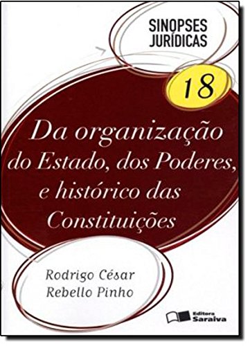 Stock image for livro da organizaco do estado dos poderes e historico das constituicoes 18 rodrigo cesar r for sale by LibreriaElcosteo