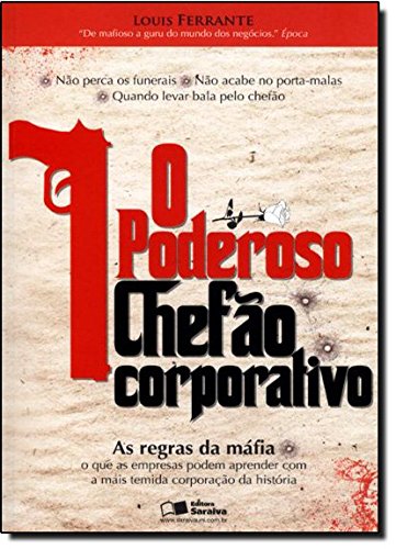 Stock image for _ livro poderoso chefo corporativo o as regras da mafia que as empresas podem aprender com a for sale by LibreriaElcosteo