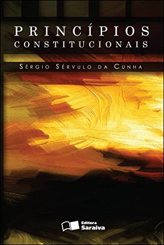 Stock image for livro principios constitucionais sergio servulo semin for sale by LibreriaElcosteo