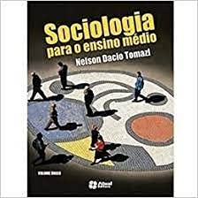 Imagen de archivo de sociologia para o ensino medio nelson dacio tomazi a la venta por LibreriaElcosteo