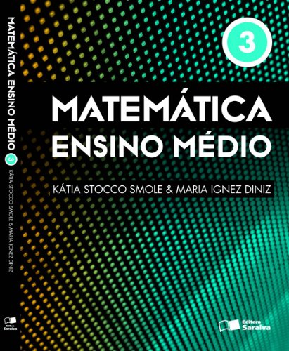 Stock image for _ matematica ensino medio 3 de katia stocco smole Ed. 2013 for sale by LibreriaElcosteo