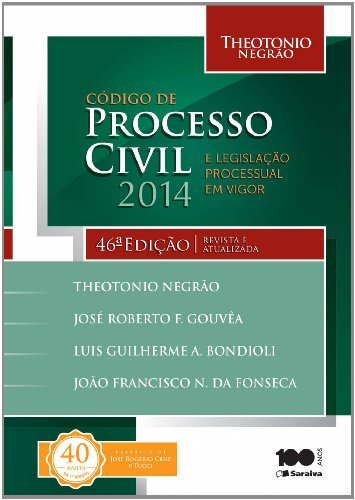 Stock image for livro codigo processo civil theotonio negro 46a ed 2014 for sale by LibreriaElcosteo