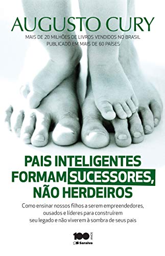 Stock image for Pais Inteligentes Formam Sucessores, Nao Herdeiros (Em Portugues do Brasil) for sale by SecondSale