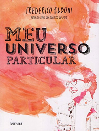 Stock image for Meu Universo Particular (Em Portugues do Brasil) [Paperback] Frederico Elboni for sale by Michigander Books