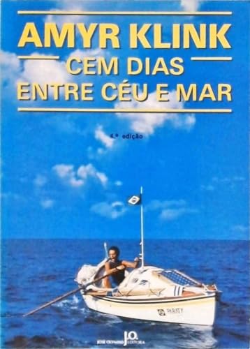 Stock image for Cem dias entre ce?u e mar (Portuguese Edition) for sale by Books Unplugged