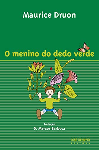 9788503001373: O Menino do Dedo Verde