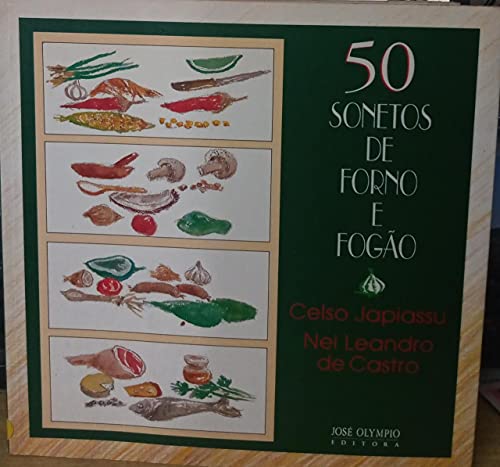 Imagen de archivo de livro 50 sonetos de forno e fogo culinaria a la venta por LibreriaElcosteo