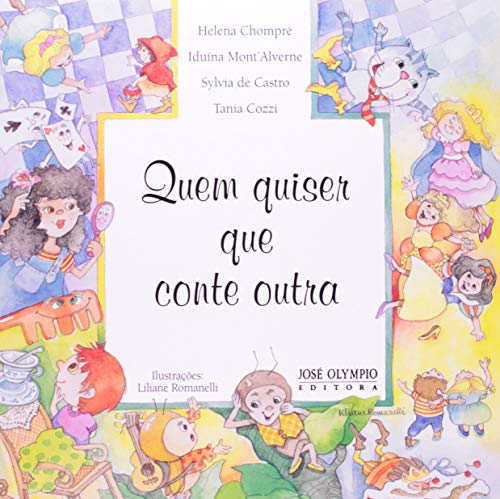9788503006750: Quem Quiser Que Conte Outra (Em Portuguese do Brasil)