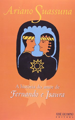9788503007955: A Histria Do Amor De Fernando E Isaura (Em Portuguese do Brasil)