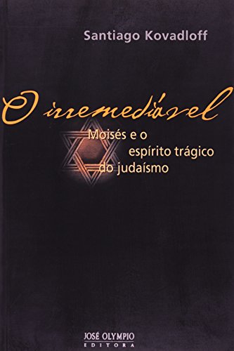 Beispielbild fr O Irremedivel (Em Portuguese do Brasil) zum Verkauf von medimops