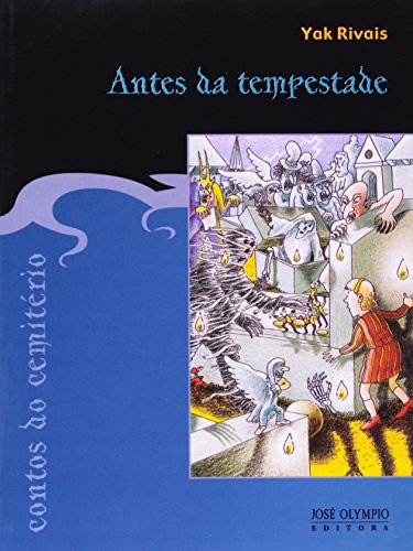 Beispielbild fr Contos Do Cemitrio. Antes Da Tempestade (Em Portuguese do Brasil) zum Verkauf von medimops