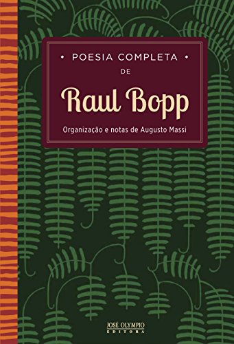 Beispielbild fr Poesia Completa de Raul Bopp zum Verkauf von Livraria Ing