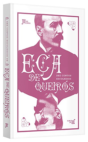 Beispielbild fr Dez Contos Escolhidos de Eça de Queir s zum Verkauf von WorldofBooks