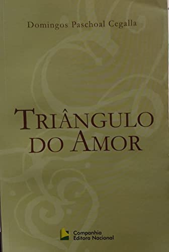 9788504008180: Triangulo Do Amor (Em Portuguese do Brasil)